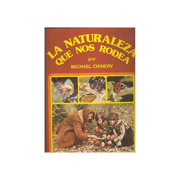 La naturaleza que nos rodea